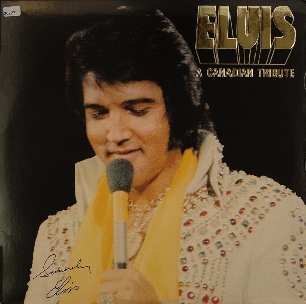 Presley, Elvis: A Canadian Tribute