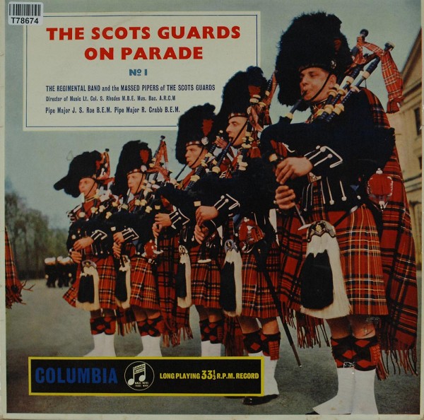 The Regimental Band Of The Scots Guards: The Scots Guards On Parade