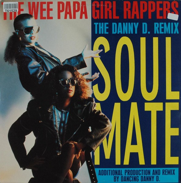Wee Papa Girl Rappers: Soulmate (Remix)