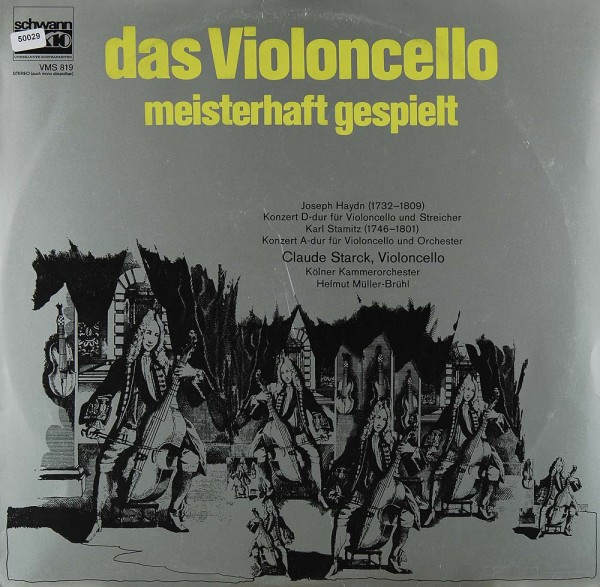 Verschiedene: Das Violoncello - Meisterhaft gespielt