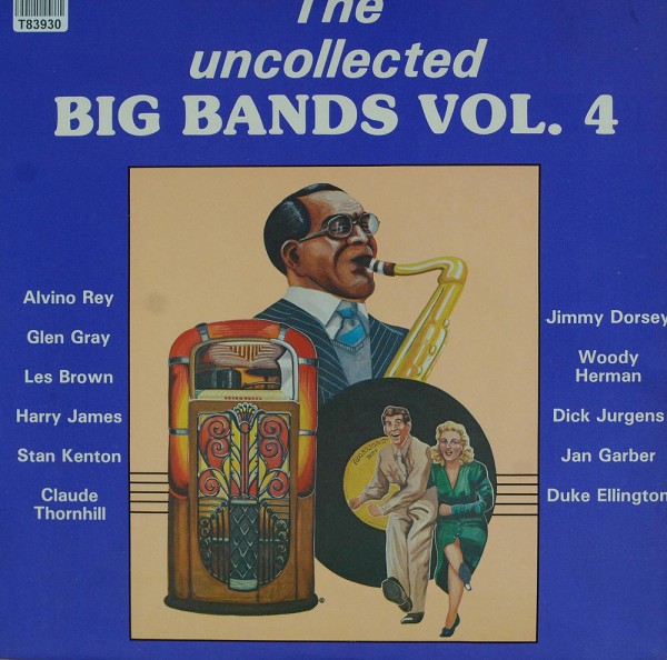 Various: The Uncollected Big Bands Vol. 4