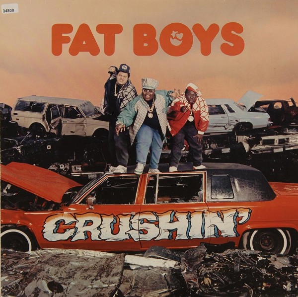 Fat Boys: Crushin´