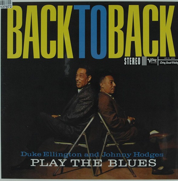 Duke Ellington &amp; Johnny Hodges: Back To Back (Duke Ellington And Johnny Hodges Play The