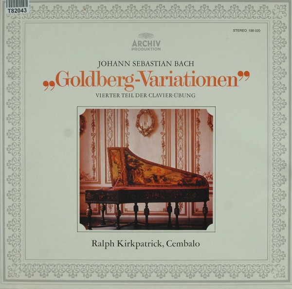 Johann Sebastian Bach / Ralph Kirkpatrick: &quot;Goldberg-Variationen&quot; Vierter Theil Der Clavier-Uebung