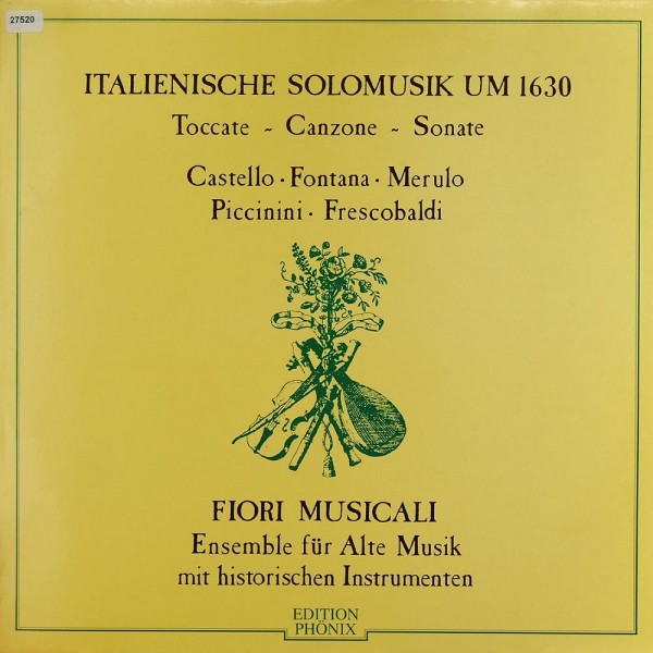 Verschiedene: Italienische Solomusik um 1630
