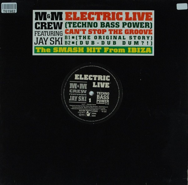 M&amp;M Crew Featuring Jay Ski: Electric Live / Can&#039;t Stop The Groove
