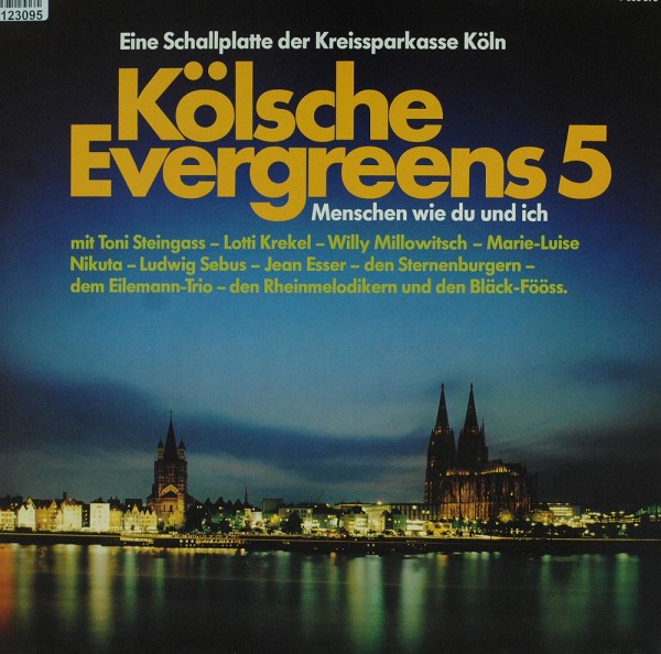 Various: Kölsche Evergreens 5 - Menschen Wie Du Und Ich
