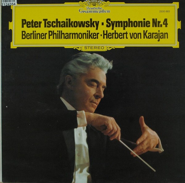 Pyotr Ilyich Tchaikovsky, Berliner Philharmo: Symphonie Nr. 4