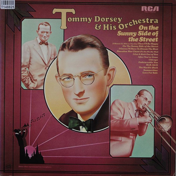 Tommy Dorsey And His Orchestra: On The Sunny Side Of The Street