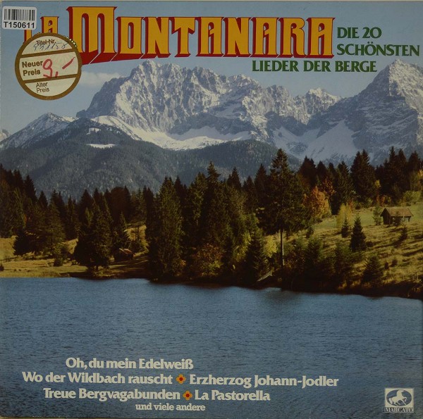 Various: La Montanara (Die 20 Schönsten Lieder Der Berge)