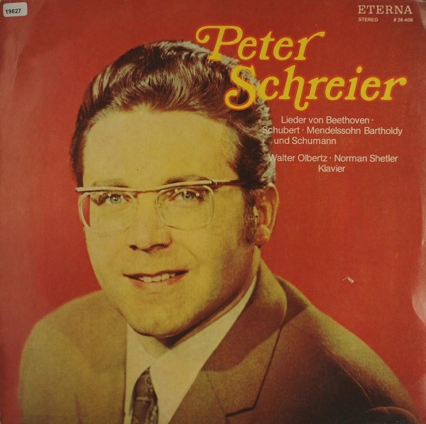 Schreier, Peter: Lieder von Beethoven, Schubert, Schumann, Mendels.