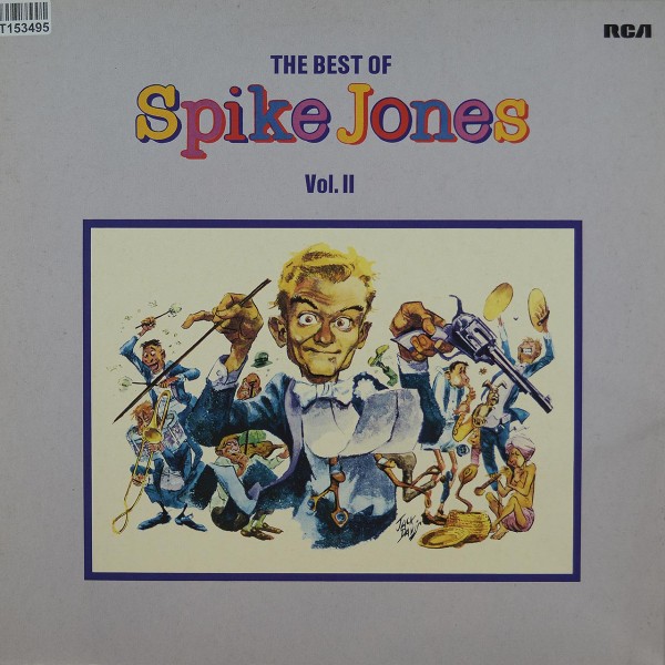 Spike Jones: The Best Of Spike Jones Vol. II