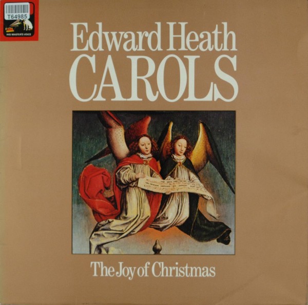 Edward Heath / The Geoffrey Mitchell Choir : The Joy Of Christmas