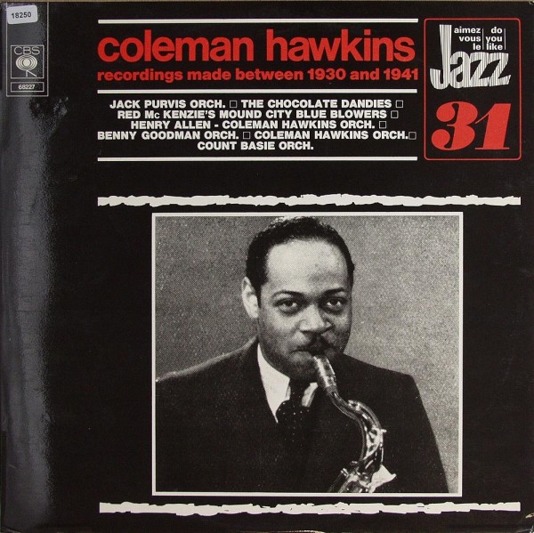 Hawkins, Coleman: Recordings made between 1930 and 1941