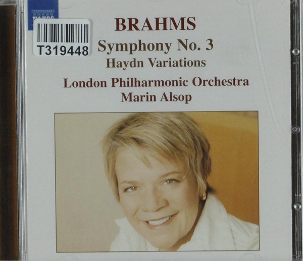 Johannes Brahms - The London Philharmonic Or: Symphony No. 3 / Haydn Variations
