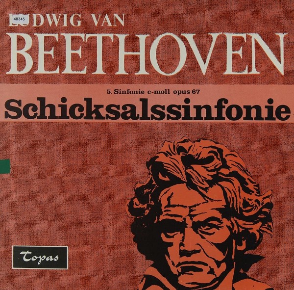 Beethoven: Schicksalssinfonie