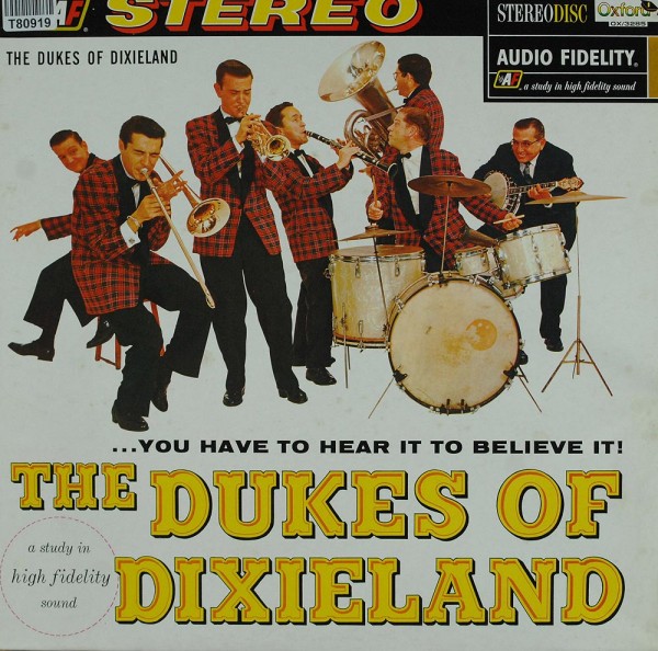 The Dukes Of Dixieland: ...You Have To Hear It To Believe It!
