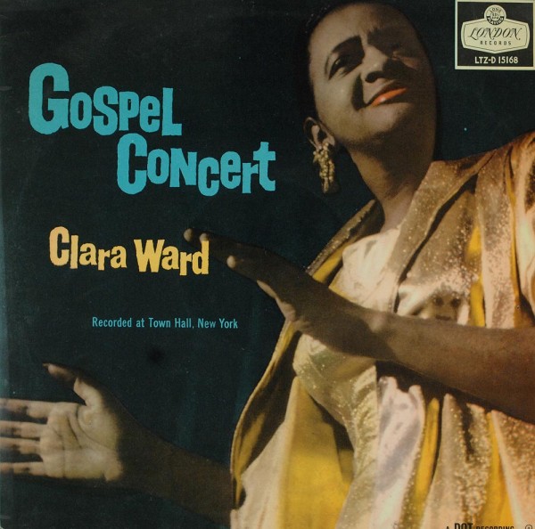 Clara Ward: Gospel Concert