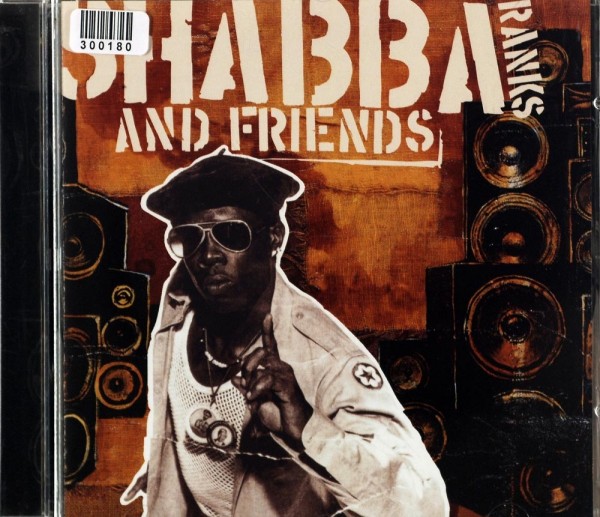Shabba Ranks: Shabba Ranks &amp; Friends