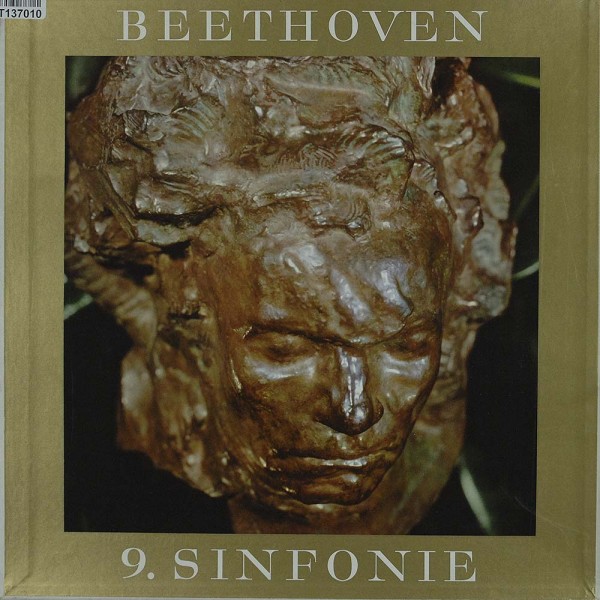 Ludwig van Beethoven: 9. Sinfonie