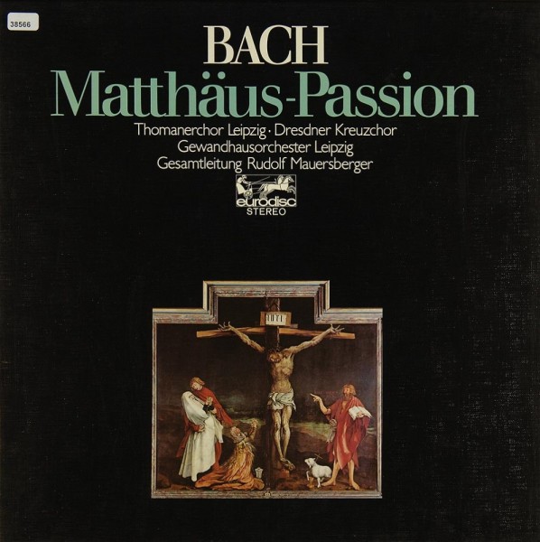 Bach: Matthäus-Passion