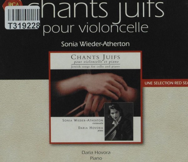 Sonia Wieder-Atherton, Daria Hovora: Chants Juifs Pour Violoncelle Et Piano / Jewish Songs Fo