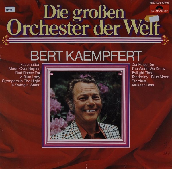 Kaempfert, Bert: Die großen Orchester der Welt