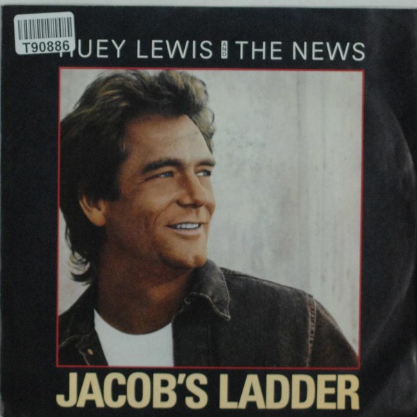 Huey Lewis &amp; The News: Jacob&#039;s Ladder