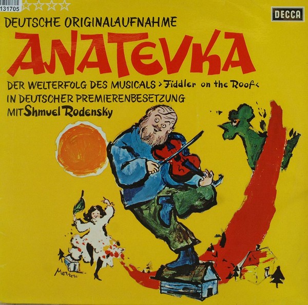 Shmuel Rodensky: Anatevka (Deutsche Originalaufnahme)