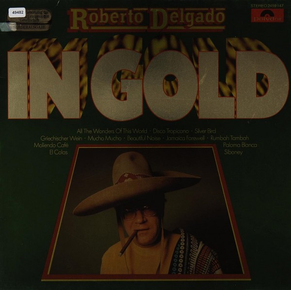 Delgado, Roberto: In Gold