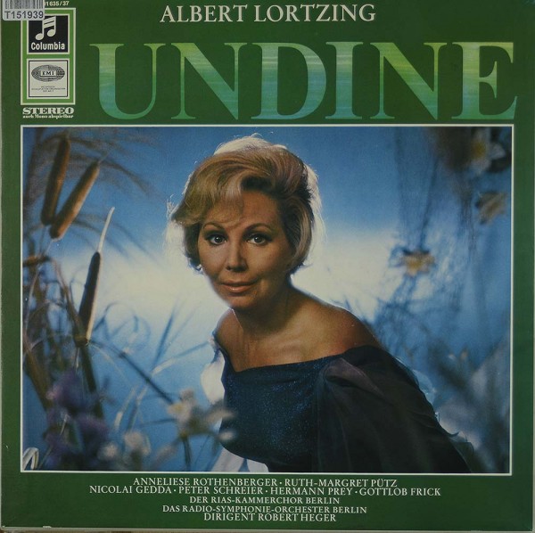 Albert Lortzing - Anneliese Rothenberger, Ru: Undine