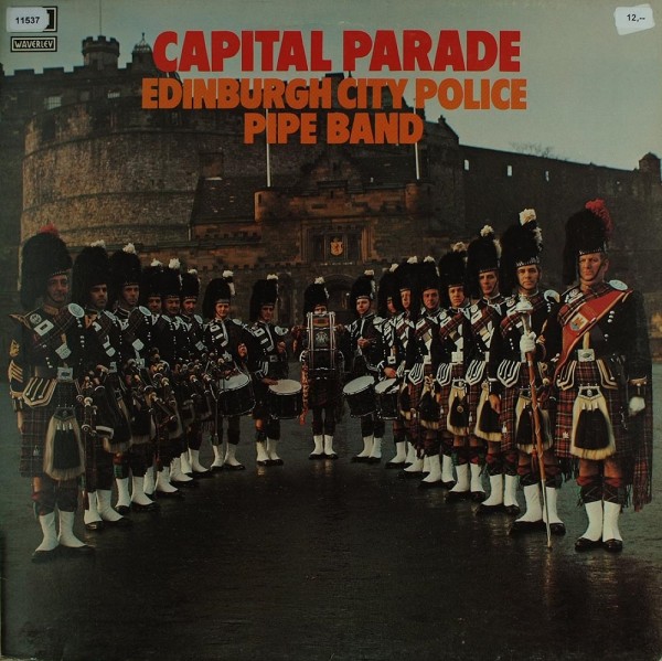 Edinburgh City Police Pipe Band: Capital Parade