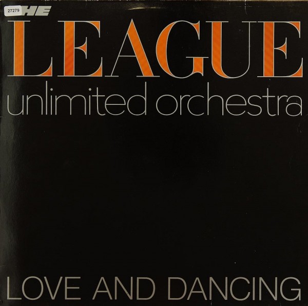 Human League, The ( League Unlimited Orchestra): Love and Dancing