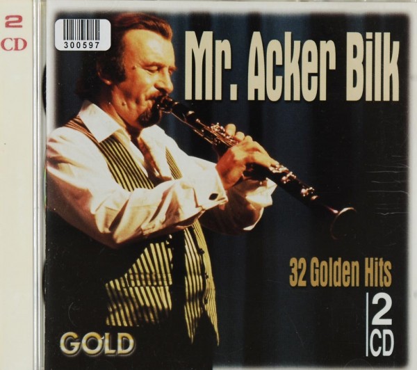 Mr. Acker Bilk: 32 Golden Hits RE-RECORDINGS