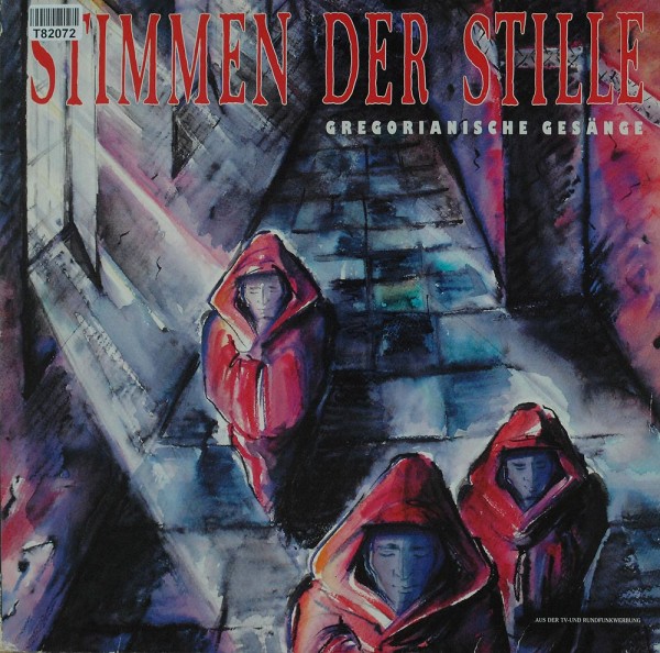 Various: Stimmen Der Stille - Gregorianische Gesänge