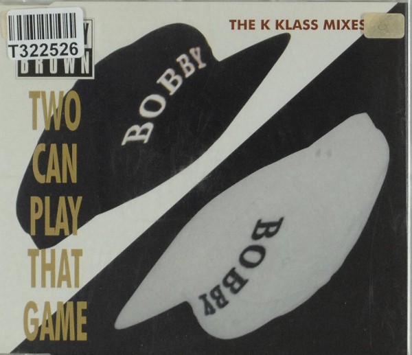 Bobby Brown: Two Can Play That Game (The K Klass Mixes)