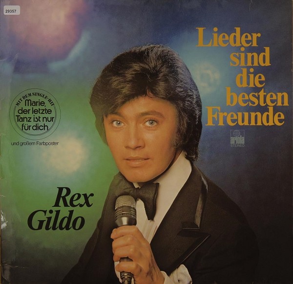 Gildo, Rex: Lieder sind die besten Freunde