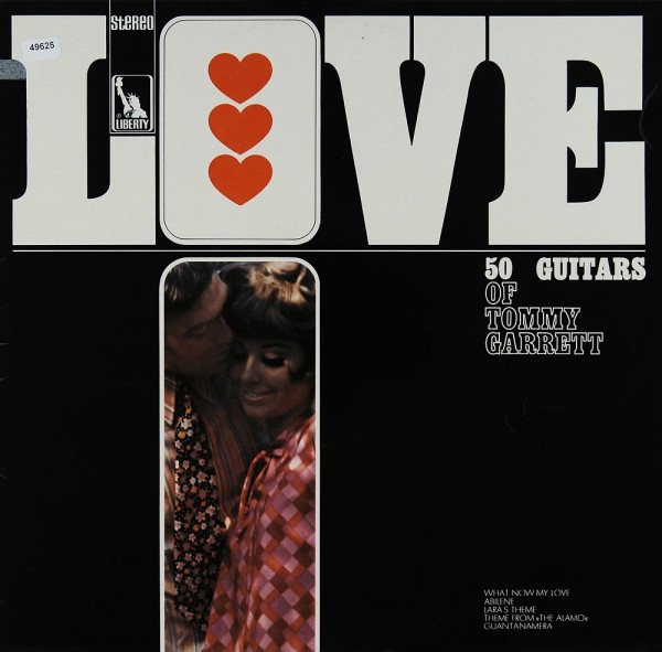 Garrett, Tommy: Love - The 50 Guitars of Tommy Garrett