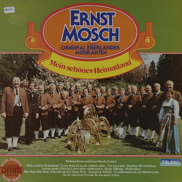 Mosch, Ernst &amp; Original Egerländer Musikanten: Mein schönes Heimtaland