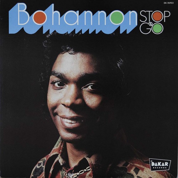 Hamilton Bohannon: Stop &amp; Go
