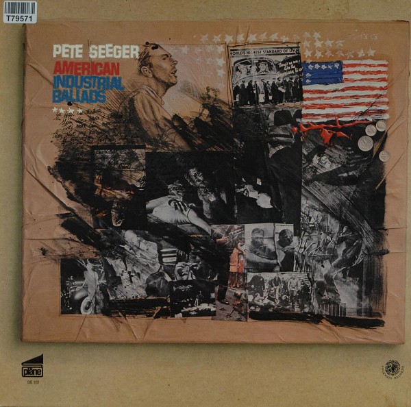 Pete Seeger: American Industrial Ballads