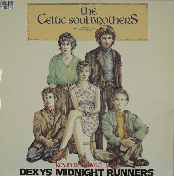 Kevin Rowland &amp; Dexys Midnight Runners: The Celtic Soul Brothers