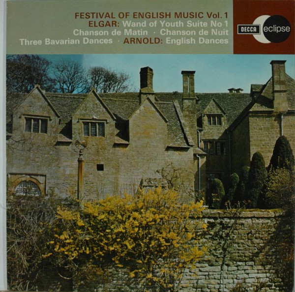 Sir Edward Elgar, Malcolm Arnold, The Londo: Festival Of English Music Vol. 1