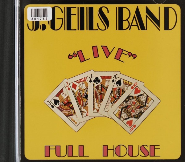 The J. Geils Band: Full House - Live