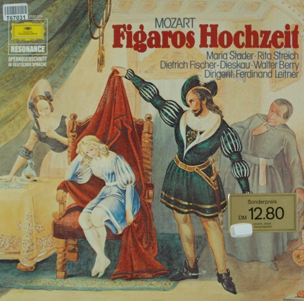 Wolfgang Amadeus Mozart Dirigent: Ferdinand: Figaros Hochzeit (Opernquerschnitt)