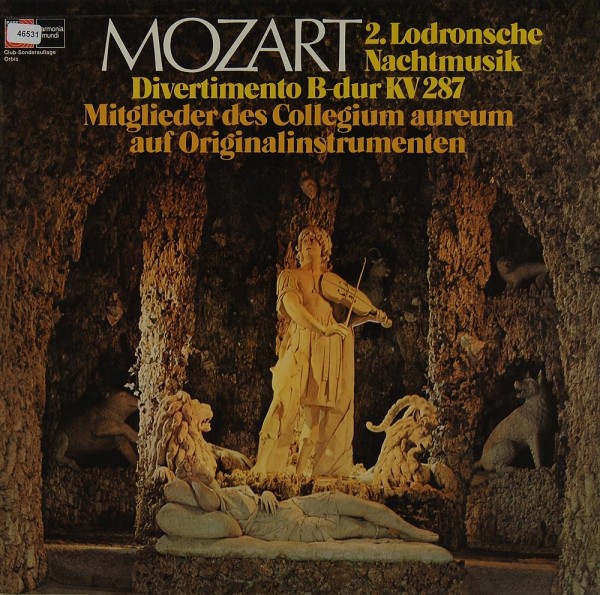 Mozart: Lodronsche Nachtmusik / Divertimento