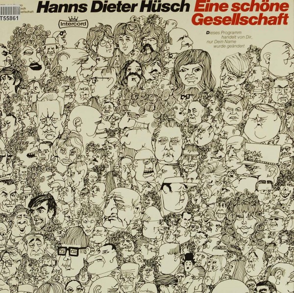 Hanns Dieter Hüsch: Eine Schöne Gesellschaft