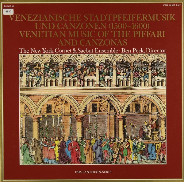 Verschiedene: Venezianische Stadtpfeifermusik und Canzonen