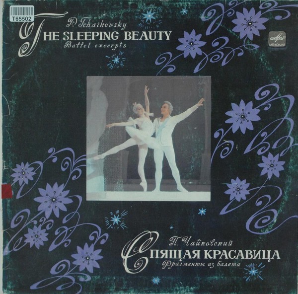 Pyotr Ilyich Tchaikovsky - Bolshoi Theatre : The Sleeping Beauty Ballet Excerpts