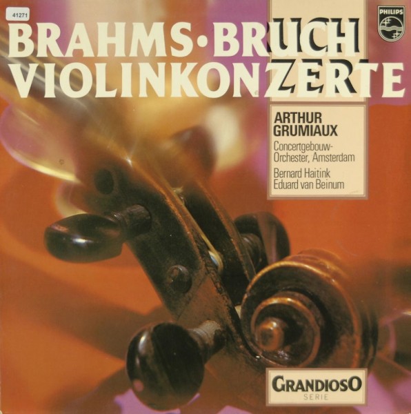 Brahms / Bruch: Violinkonzerte
